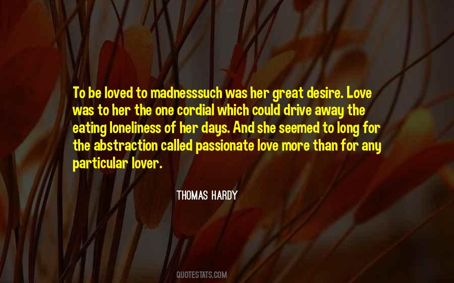 Quotes About Madness Of Love #1157841 Quotes About Madness Of Love #1157841