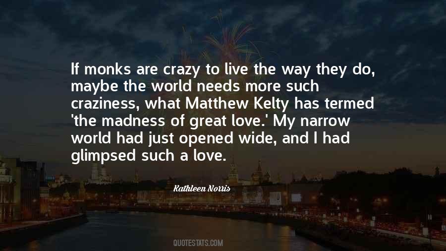 Quotes About Madness Of Love #82510