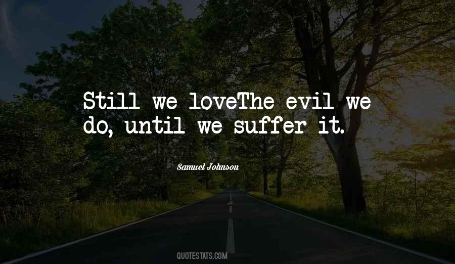 The Evil Quotes #1328350
