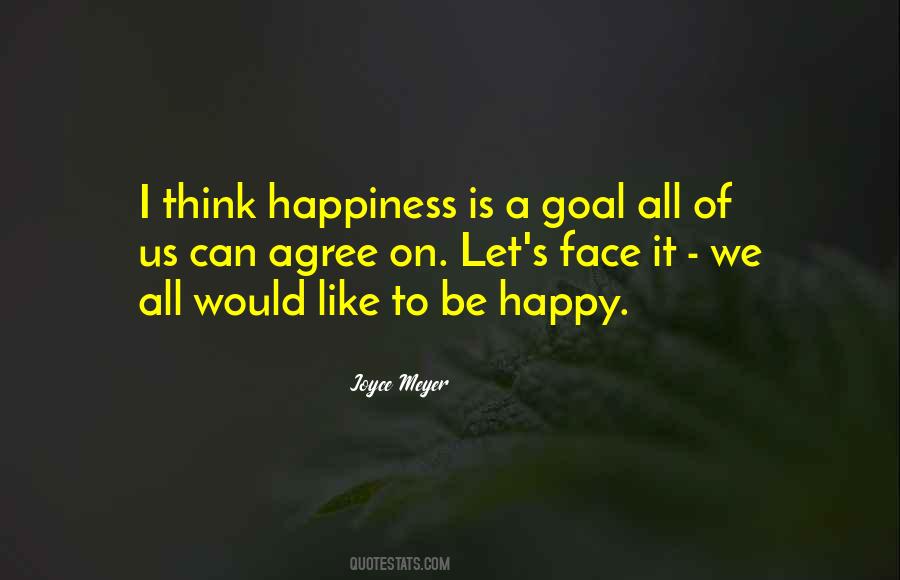 Think Happiness Quotes #465251