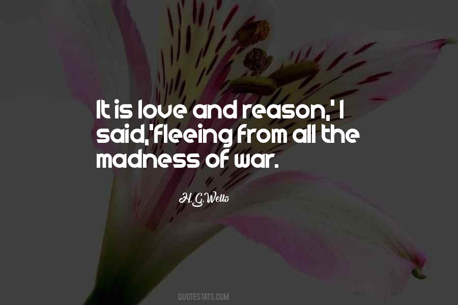 Quotes About Madness And Love #1035521