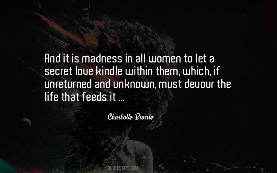 Quotes About Madness And Love #1099517