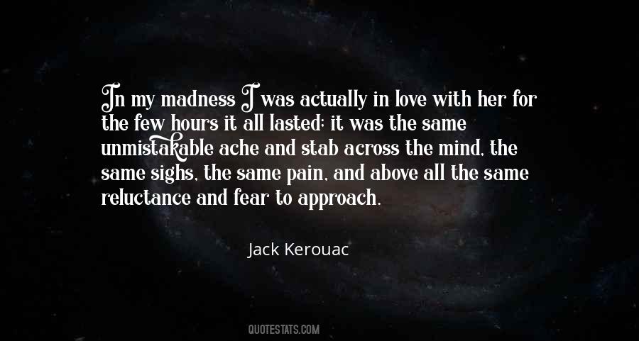 Quotes About Madness And Love #1411273