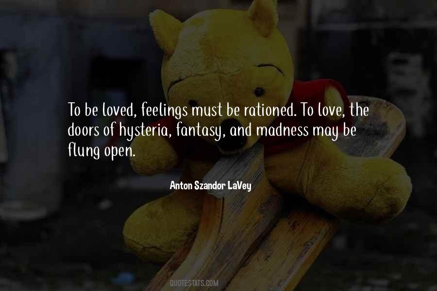 Quotes About Madness And Love #276641