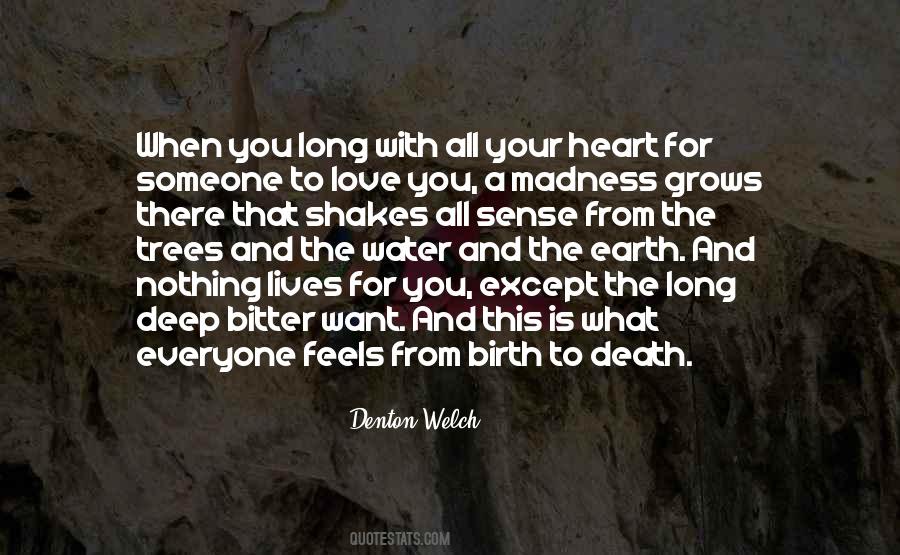 Quotes About Madness And Love #601741