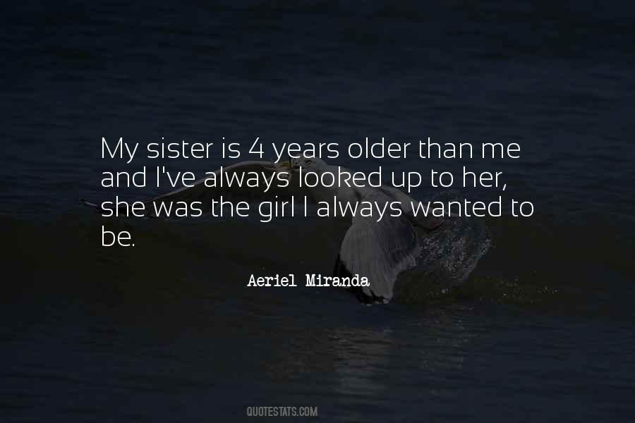 An Older Sister Quotes #939956
