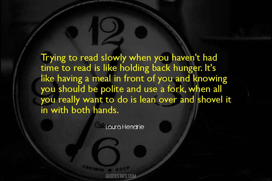 Use A Fork Quotes #1606723