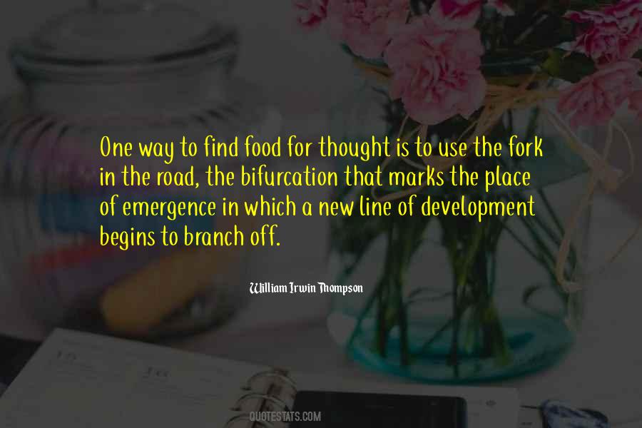 Use A Fork Quotes #583675