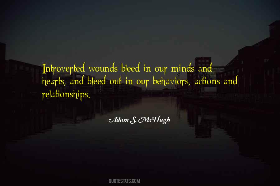 Wounds Bleed Quotes #110683