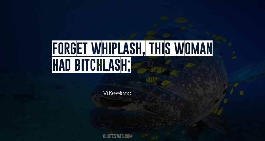 Best Whiplash Quotes #763843