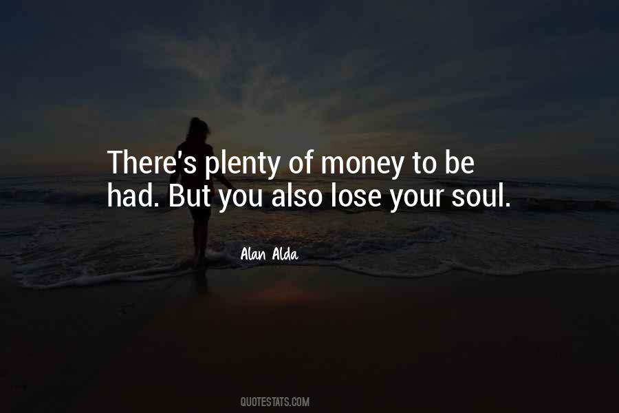 You Had To Be There Quotes #340399