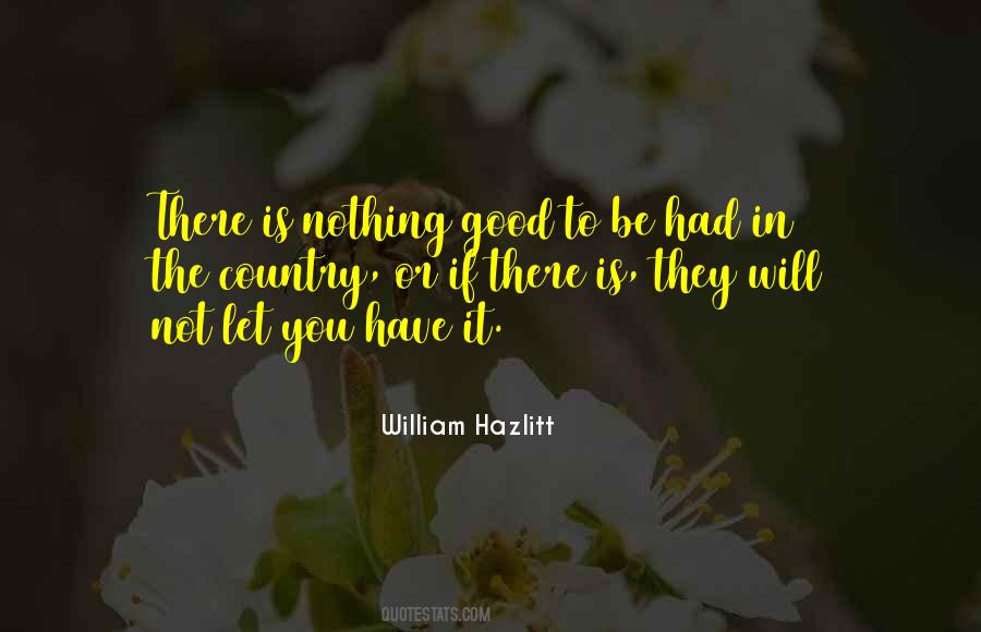 You Had To Be There Quotes #36800