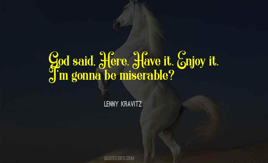 God Said Quotes #1221539