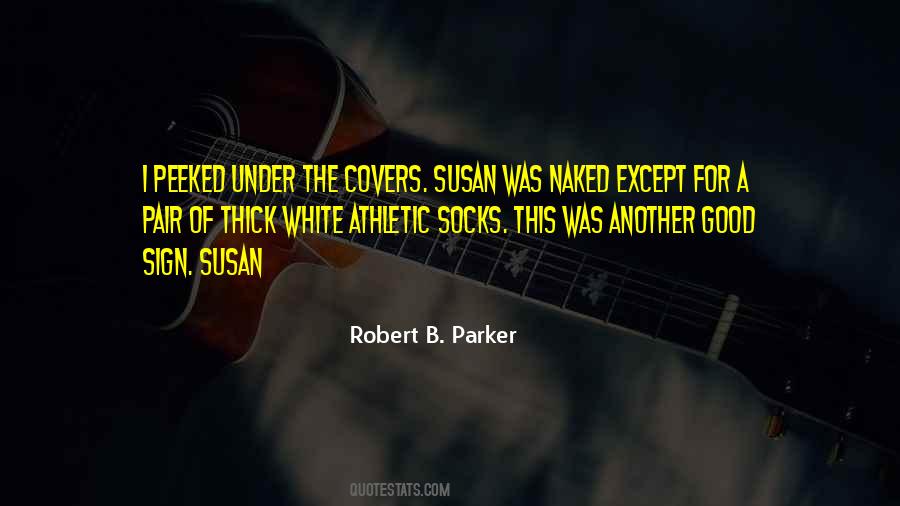 Good Sign Quotes #146810