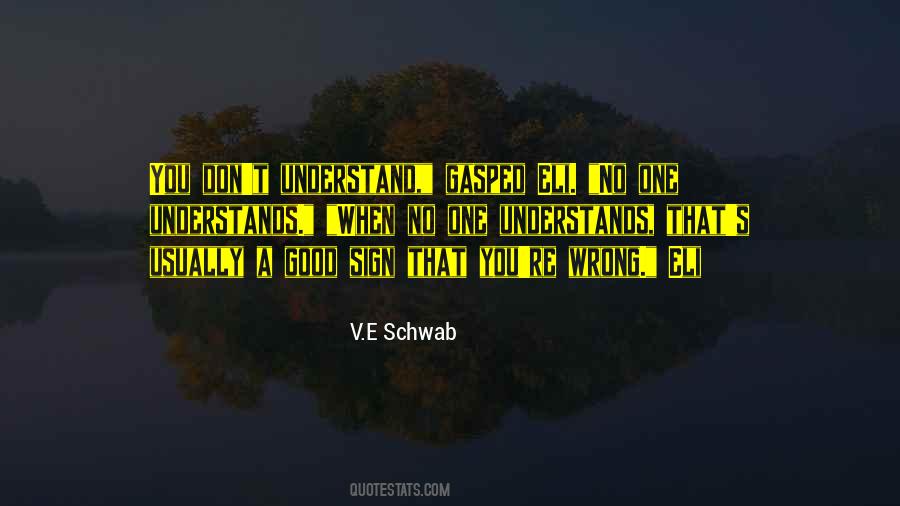 Good Sign Quotes #1565612