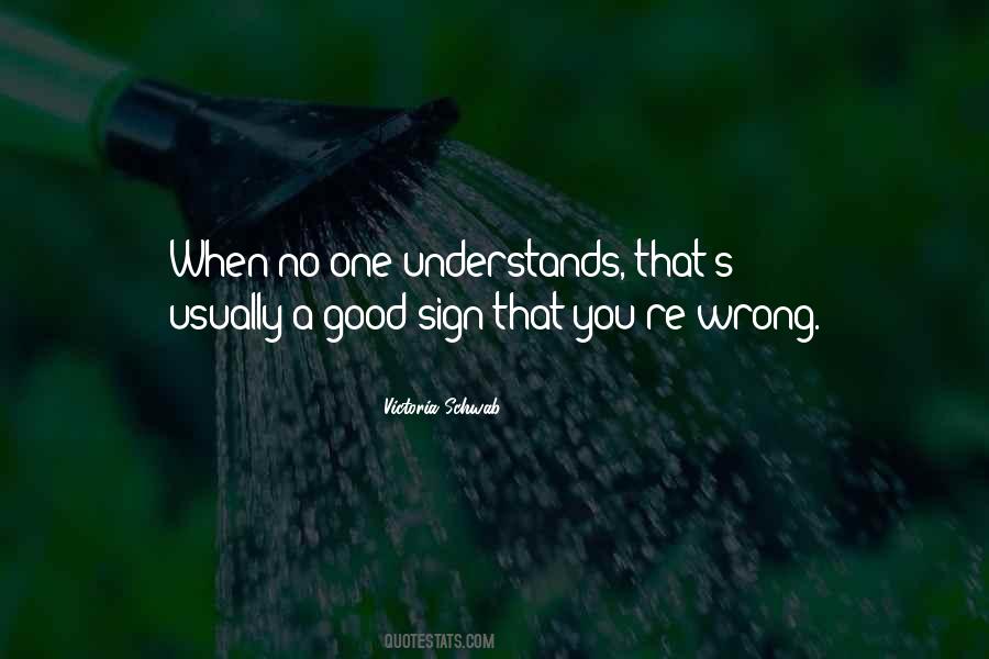 Good Sign Quotes #1734813