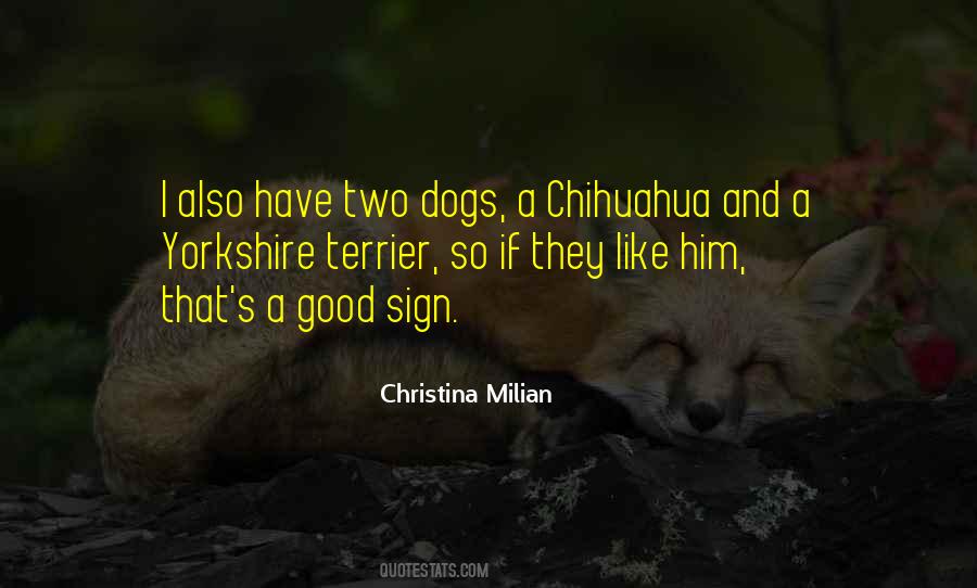 Good Sign Quotes #1785036