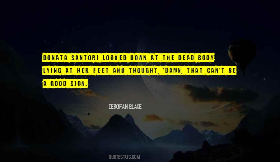 Good Sign Quotes #266216