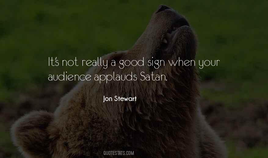 Good Sign Quotes #385859