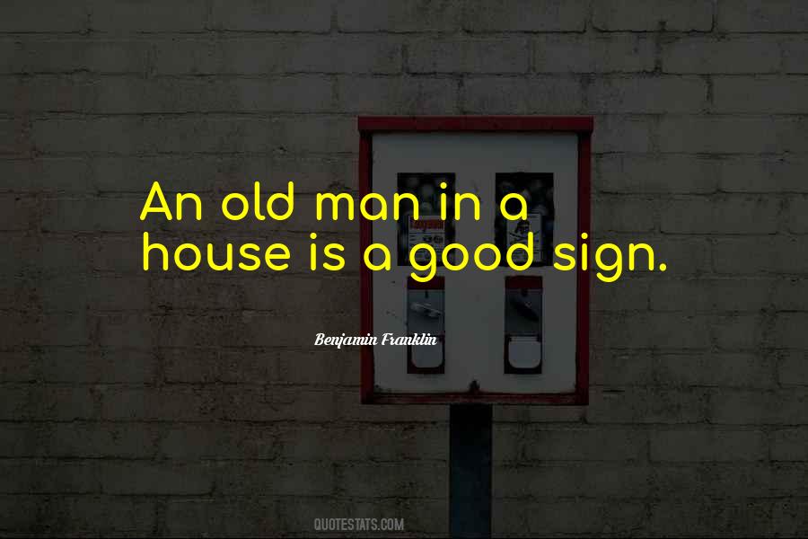 Good Sign Quotes #452842