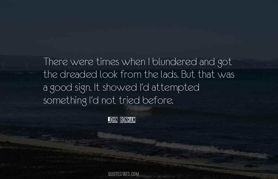 Good Sign Quotes #491633