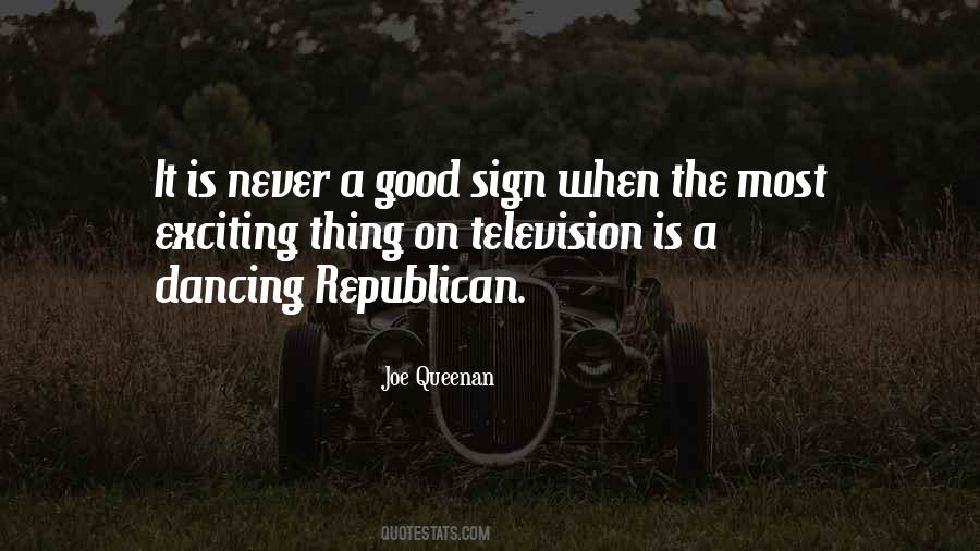 Good Sign Quotes #565781
