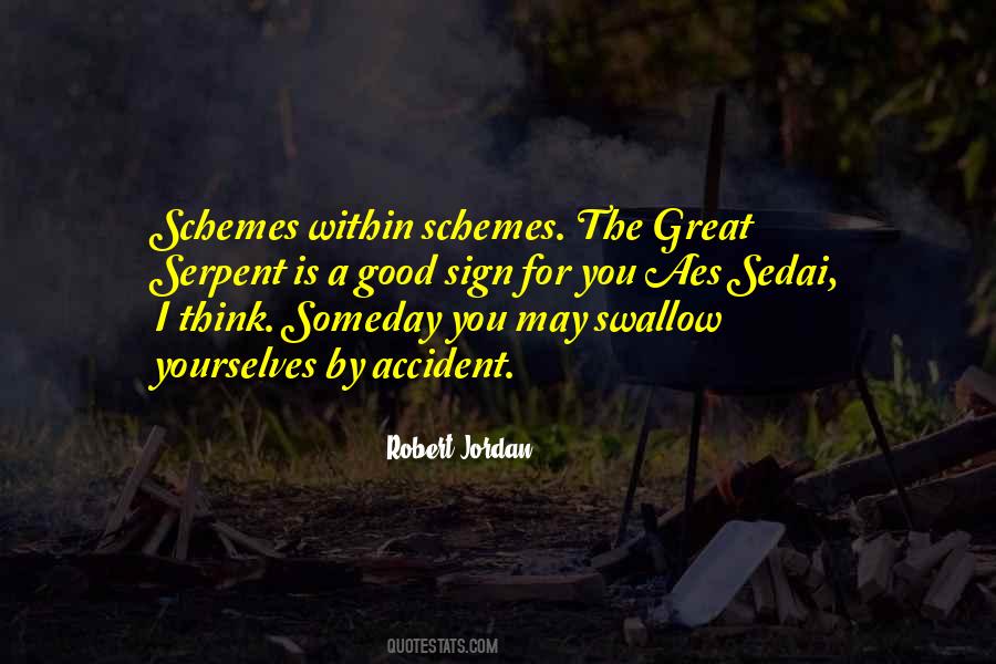 Good Sign Quotes #680554