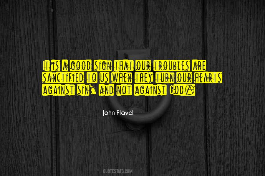 Good Sign Quotes #935842