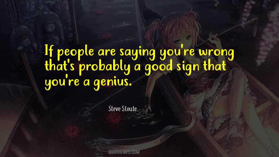 Good Sign Quotes #997862