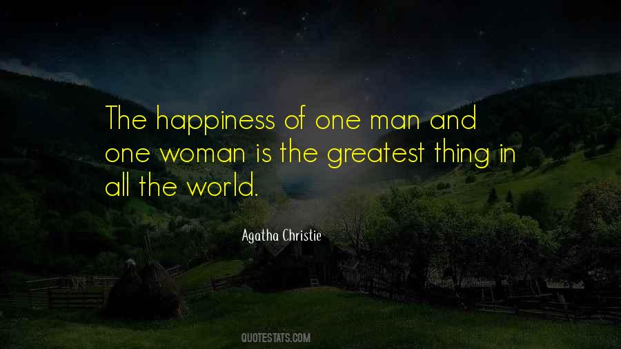 The Greatest Man Quotes #105961