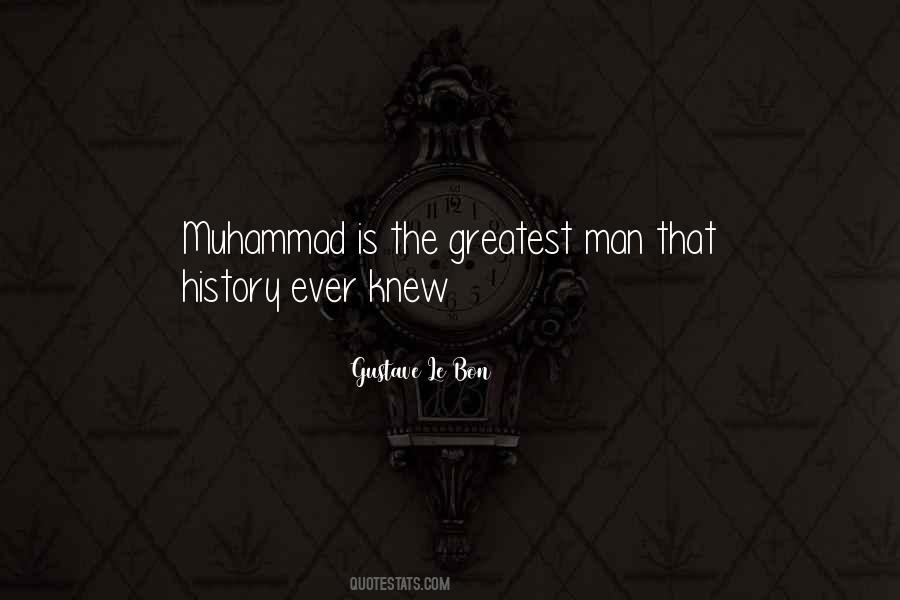 The Greatest Man Quotes #1841762