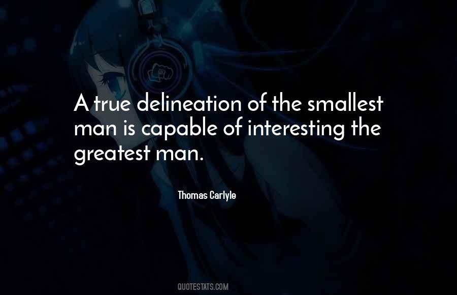 The Greatest Man Quotes #273050