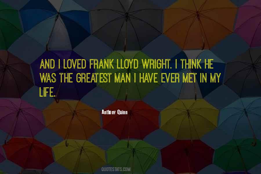 The Greatest Man Quotes #703687