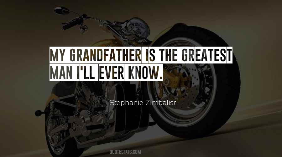 The Greatest Man Quotes #886396