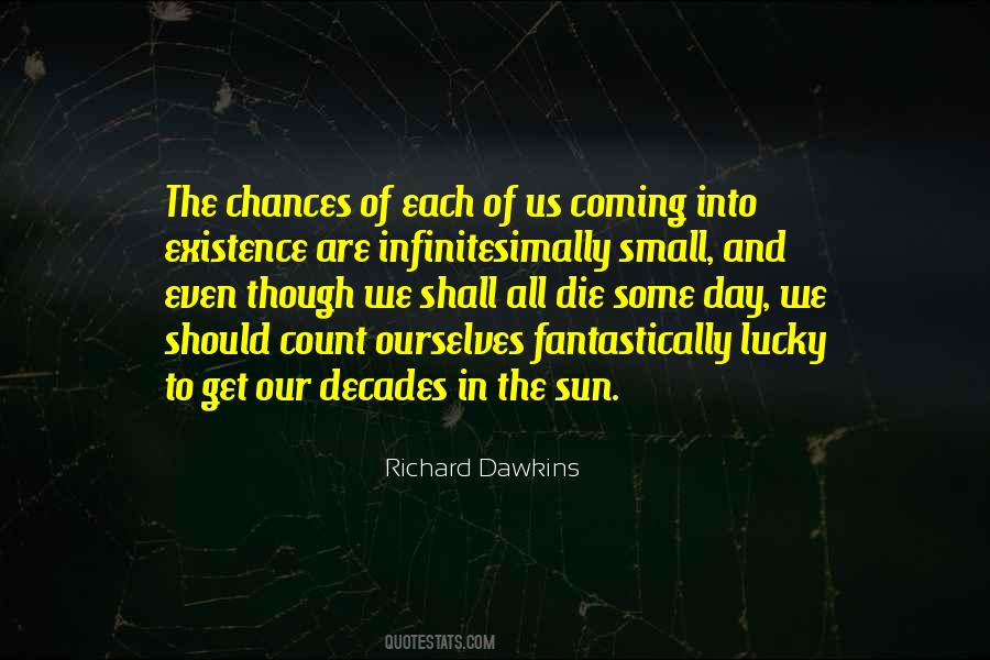 Quotes About The Sun Coming Out #408054