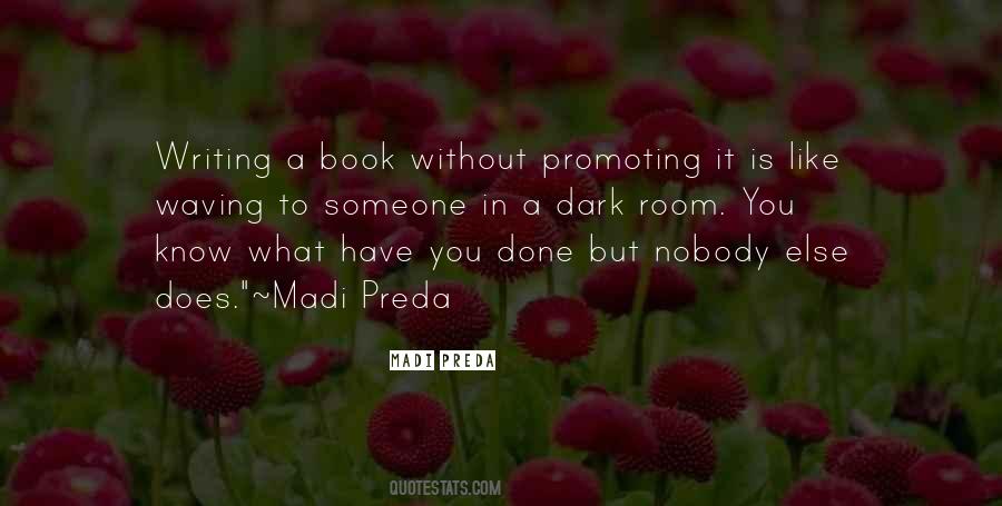 Quotes About Madi #1028089