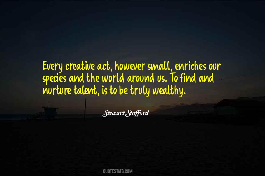 Creating Our World Quotes #132348