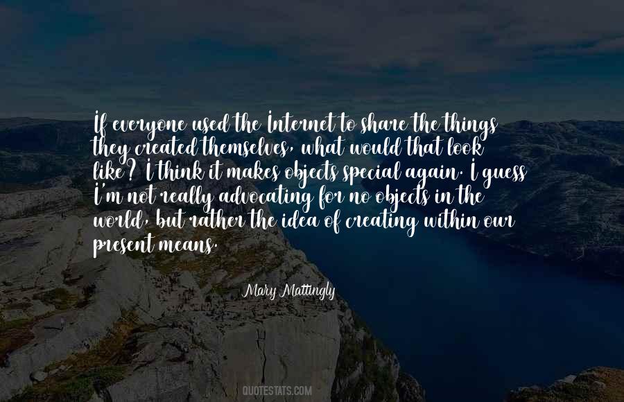 Creating Our World Quotes #1336319