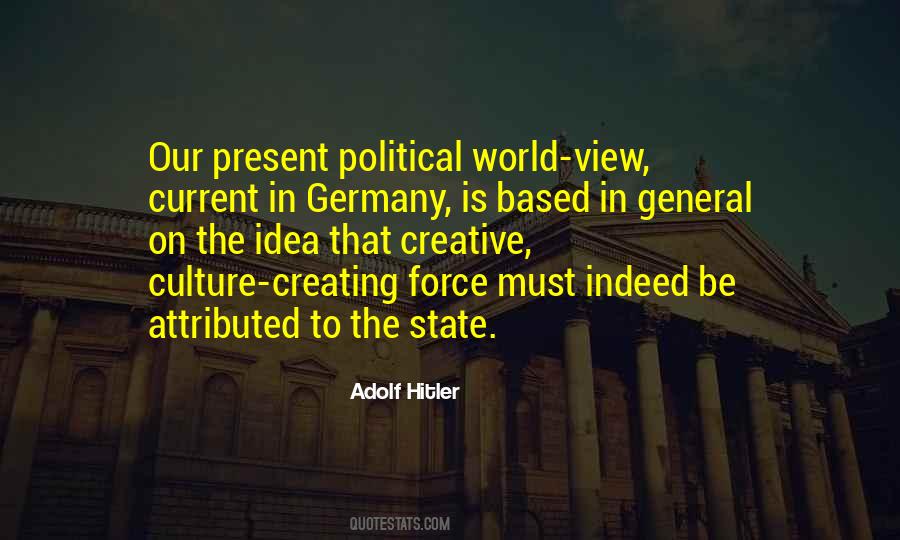Creating Our World Quotes #354784