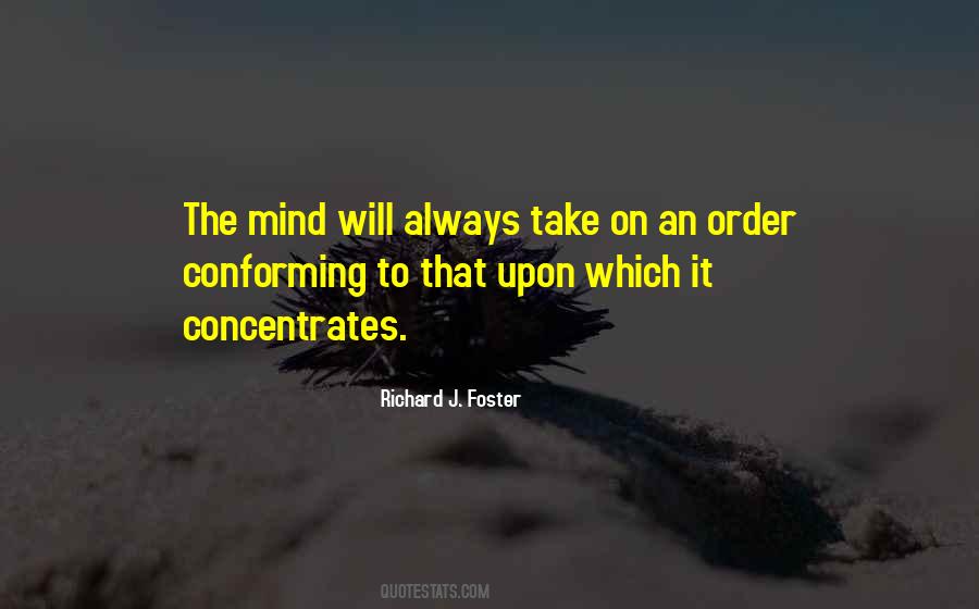 Concentrates The Mind Quotes #1175751