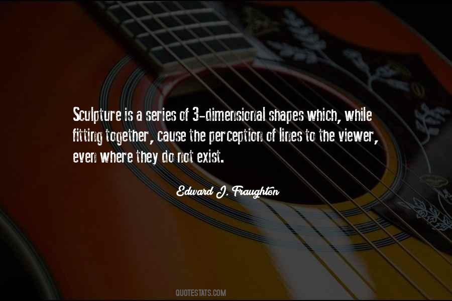 5 Dimensional Shapes Quotes #1309723