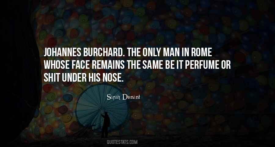 Man Whose Face Quotes #1152120
