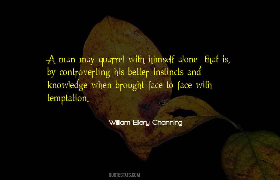 Man Whose Face Quotes #49765