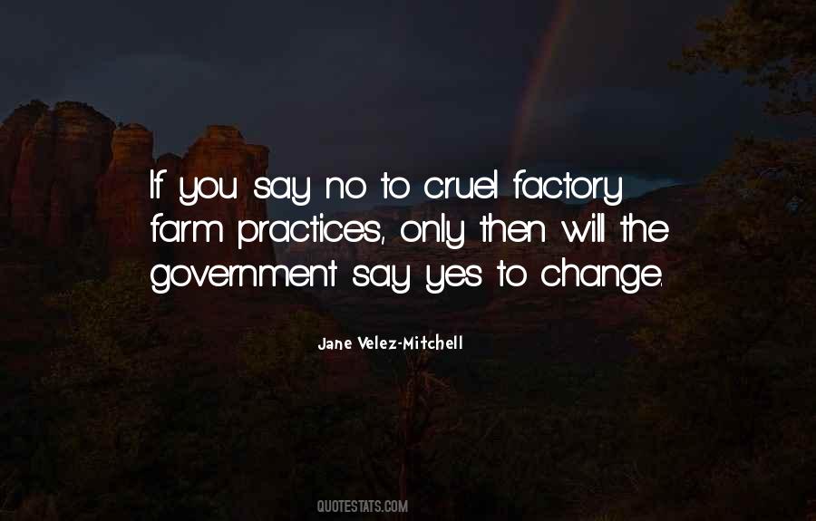 Factory Farm Quotes #1279207