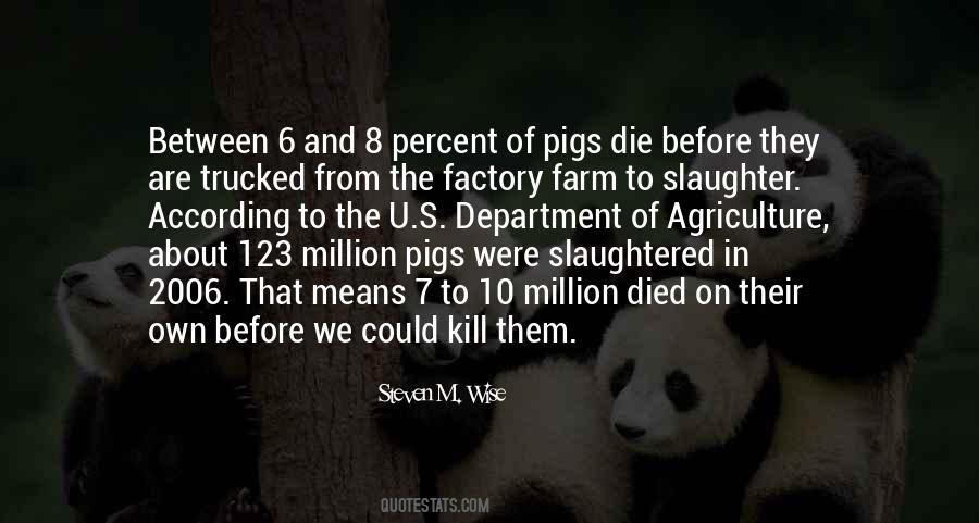 Factory Farm Quotes #720495