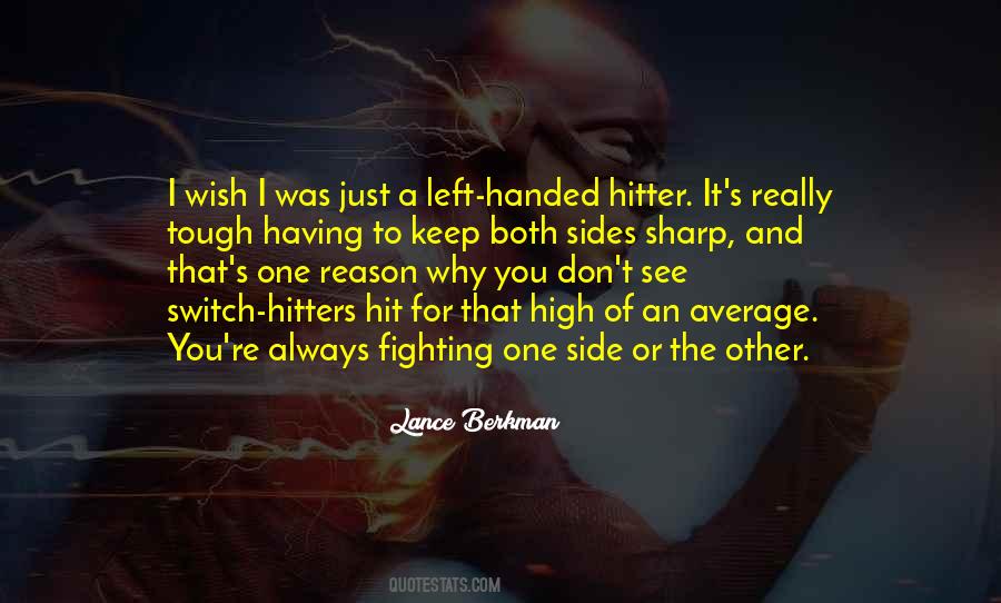 Keep Sharp Quotes #384190
