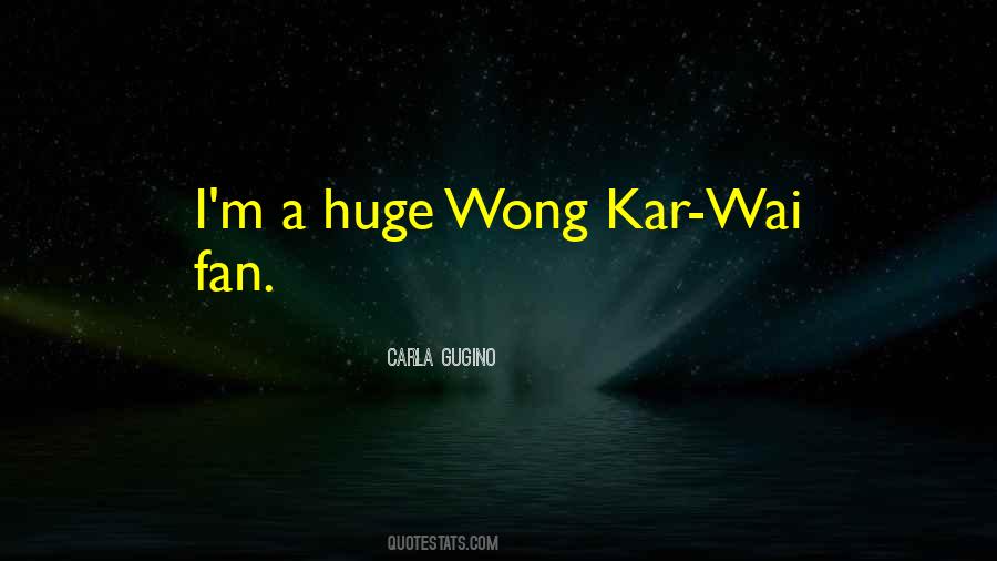 Best Wong Kar Wai Quotes #311504