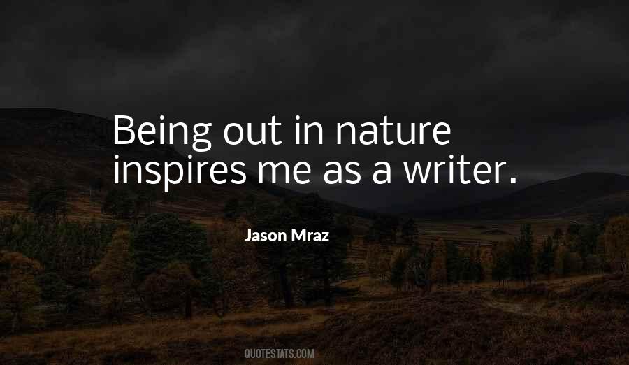 How Nature Inspires Quotes #987246