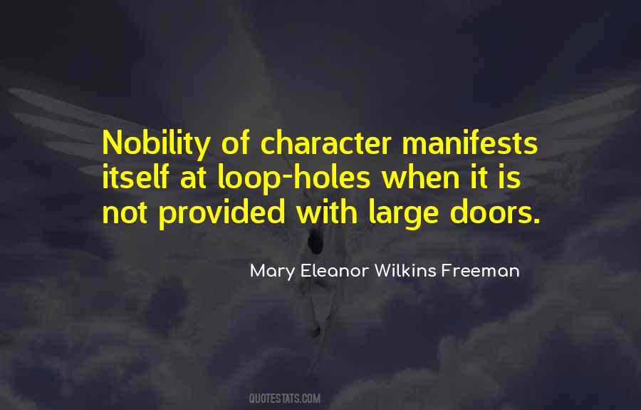 Nobility Of Character Quotes #1508708