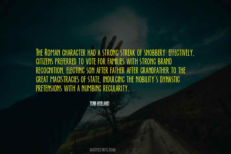 Nobility Of Character Quotes #1876592